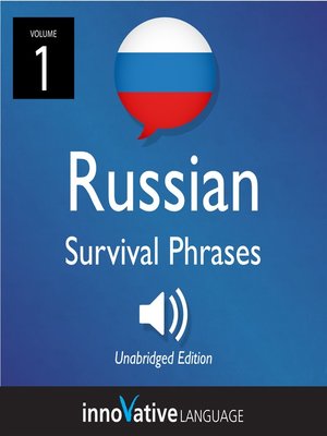 cover image of Learn Russian: Russian Survival Phrases, Volume 1